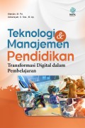 Teknologi dan Manajemen Pendidikan: Transformasi Digital dalam Pembelajaran