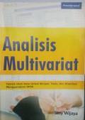 Analisis Multivariat: Teknik Olah Data untuk Skripsi, Tesis, dan Disertasi menggunakan SPSS