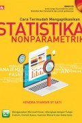 Cara Termudah Mengaplikasikan Statistika Nonparametrik