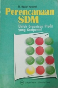 Perencanaan SDM untuk Organisasi Profit yang Kompetitif