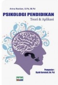 Psikologi Pendidikan: Teori dan Aplikasi
