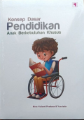 Konsep Dasar Pendidikan Anak Berkebutuhan Khusus